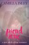 [Just Friends 02] • Friend Zone